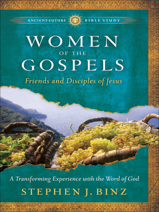 Title details for Women of the Gospels by Stephen J. Binz - Available